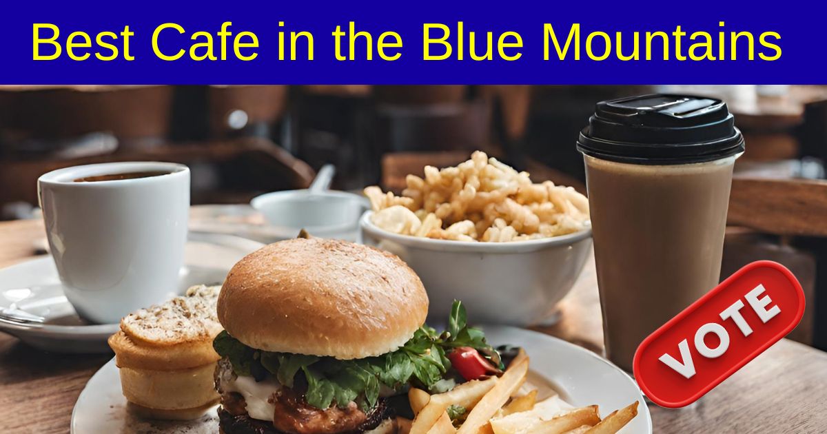 Best Cafes in the Blue Mountains